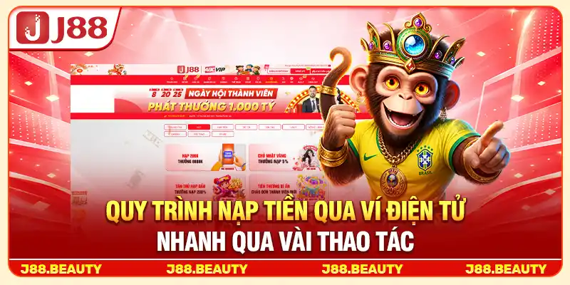 Quy trình nạp tiền qua ví điện tử nhanh qua vài thao tác
